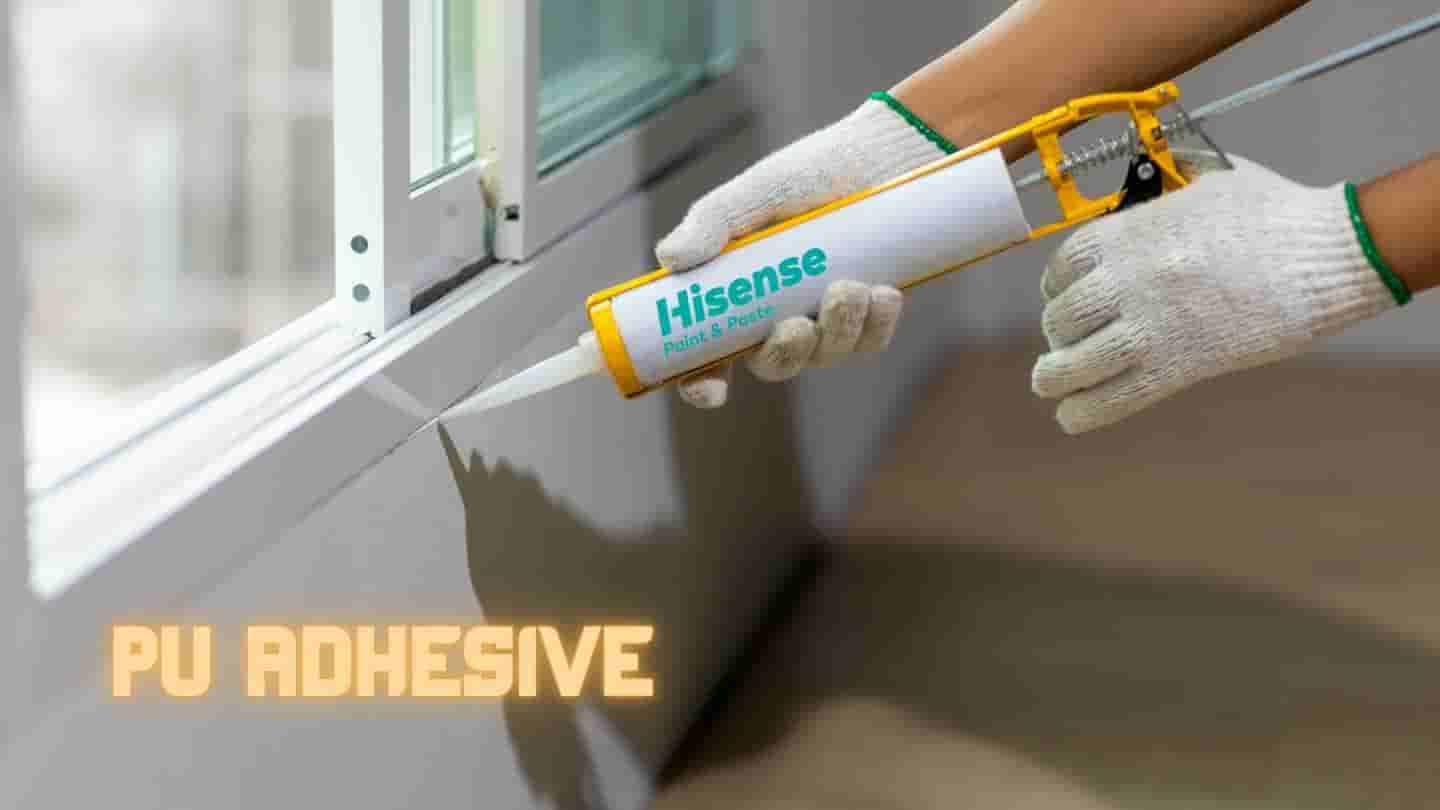 PU Adhesive To protect windows from moisture and rain