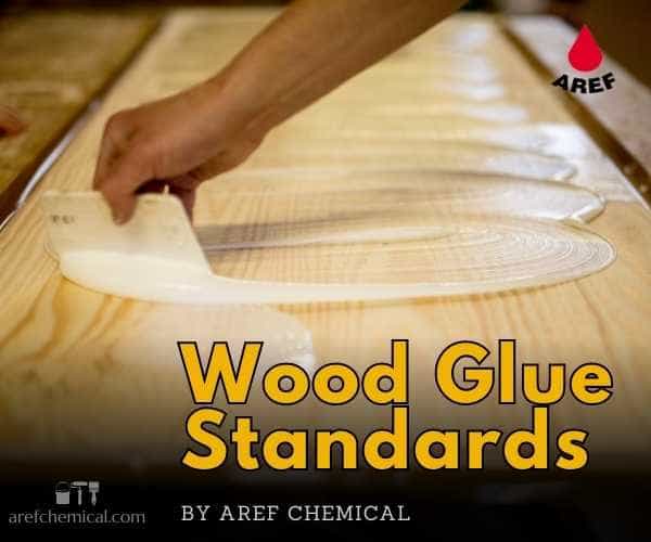 Wood glue standards can guarantee its quality and efficiency