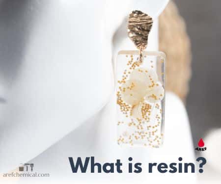 resin types and applications. What is resin?
