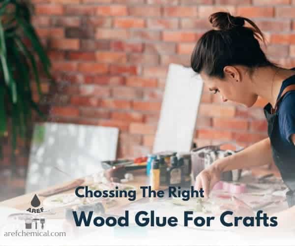 Choosing the right wood glue for crafts