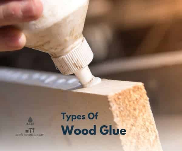 Types of wood glue