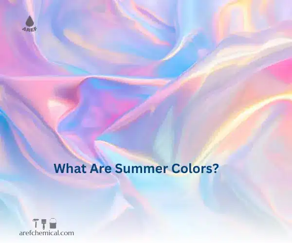What Are Summer Colors?