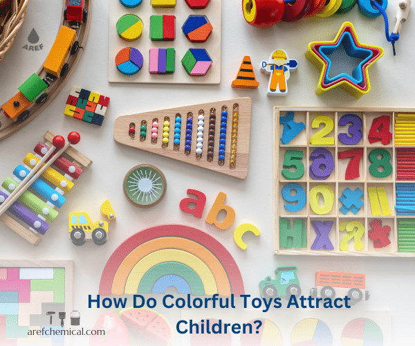 How Do Colorful Toys Attract Children?